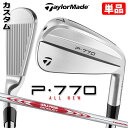 【メーカーカスタム】テーラーメイド P770 2024 単品アイアン 右用 N.S.PRO MODUS3 TOUR 115 スチールシャフト 日本正規品 Tay...
