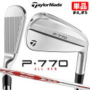 テーラーメイド P770 2024 アイアン 単品(#4、#5) 右用 N.S.PRO MODUS3 TOUR 105 スチールシャフト 日本正規品 Taylo...