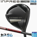 【メーカーカスタム】ヤマハ INPRES DRIVESTAR TYPE D ドライバー 右用 TOUR AD VF カーボンシャフト YAMAHA インプレス ...