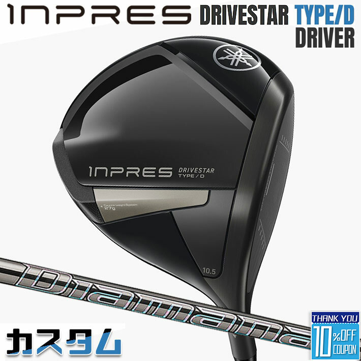 ڥ᡼ۥޥ INPRES DRIVESTAR TYPE D ɥ饤С  Diamana GT ܥ󥷥ե YAM...
