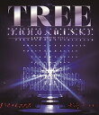 東方神起 LIVE TOUR 2014 TREE (Blu-ray Disc)