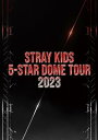 Stray Kids 5-STAR Dome Tour 2023 (通常盤) (Blu-ray) (オリジナルコットン巾着(ロゴ絵柄1種)付)