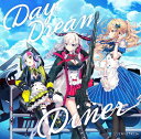 RE:D Cherish! Soundtrack『 Day Dream Diner 』