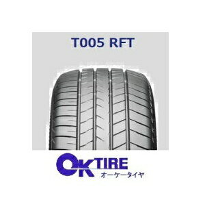 楽天OKタイヤ【2023年～製造】【国内正規品】245/45RF20 99Y GAZ TURANZA T005 RFT ランフラットレクサスLC500/LC500h 2本以上送料無料ブリヂストン トランザ 245/45R20 -新品-