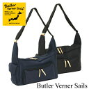 ButlerVernerSails　バトラーバーナーセイルズ　コーデュラナイロンドライビングショルダー　MADE IN JAPAN　日本製　ナイロン　ショルダーバッグ　ブラック　ネイビー　プレゼント　ギフト