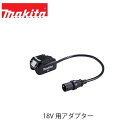 makita }L^ 18VpobeA_v^ A-69082 18V