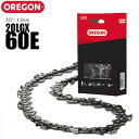 【送料無料】オレゴン チェーンソー 替刃 20LGX-60E ソーチェーン ソーチェン 20LGX60E チェンソー 替え刃 刃 OREGON