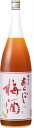 あらごし梅酒 12度 梅の宿 1800ml