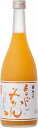 梅の宿 あらごしみかん 7度 720ml×6本 クール便でお届け