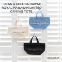 DEAN&DELUCA ディーンアンドデルーカ ハワイ トートバッグ ミニトート キャンバス ロイヤルハワイアン店限定品 ROYAL HAWAIIAN LIMI...