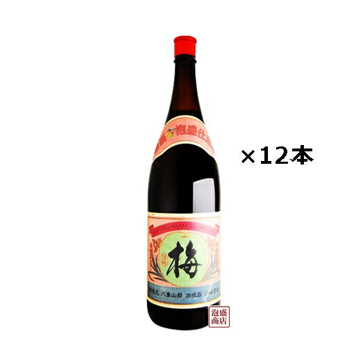 【請福梅酒】泡盛 1800 ml 一升瓶×12本（2ケース） / 沖縄 石垣島 請福酒造