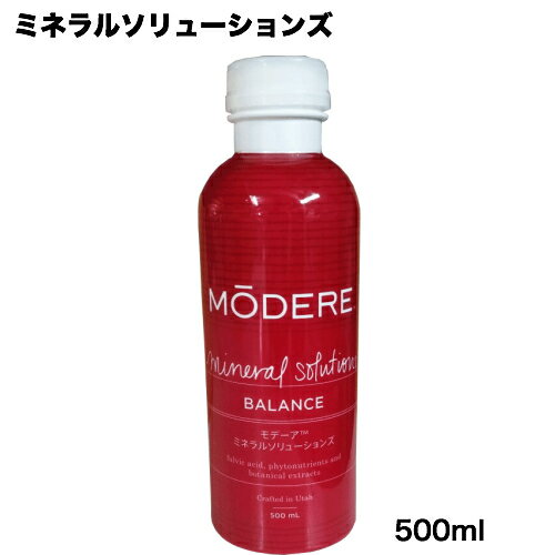 【5/15(水)限定！楽天カードでポイント6倍！】モデーア MODERE ミネラルソリューションズ 500ml