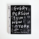 【ポイント最大46倍】EVERY PERSON IN NEW YORK VOL 2 by Jason Polan 作品集 スケッチ集 デッサン NY アメリカ人アーティスト アート 書籍 本 ブック ☆