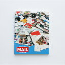 【店内全品P10倍★楽天スーパーSALE】MAIL by Mungo Thomson[マンゴ・トムソン 作品集 アートブック アーカイブ集 郵便物 アーティスト...