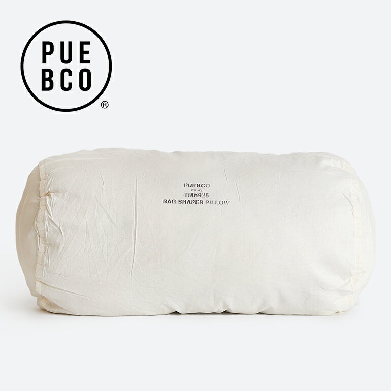 【100円クーポン配布中】PUEBCO[プエブコ]BAG SHAPER PILLOW バッグシェイパーピロー Cylinder Large[..