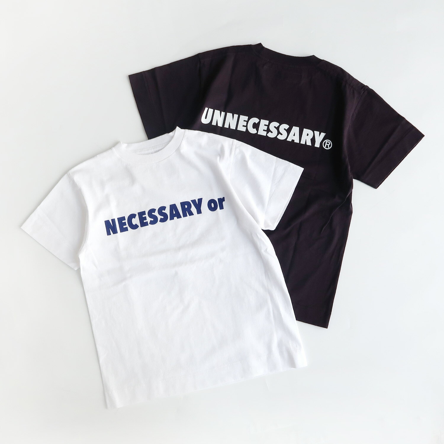 【100円クーポン配布中】necessary or unnecessary ネセサリー オア アンネセサリー NOUN T【全2色】