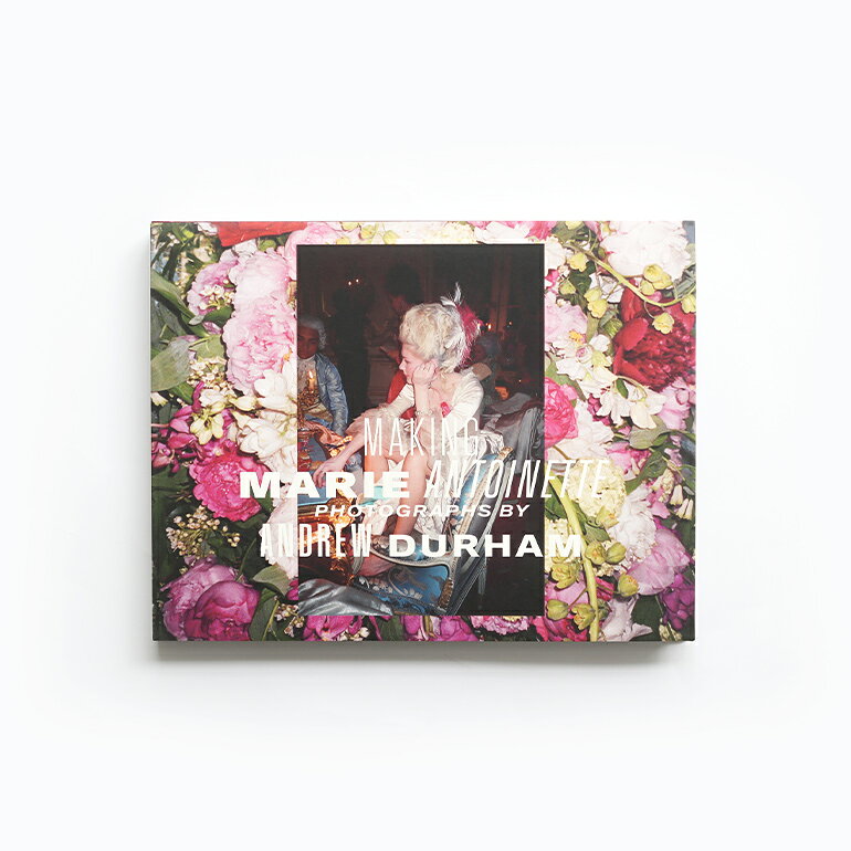 【お得な5のつく日★ポイント10倍】MAKING MARIE ANTOINETTE by Andrew Durham
