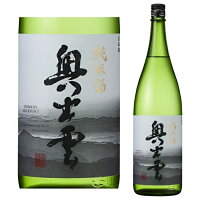 奥出雲 純米酒 1800ml 日本酒 純米酒 奥出雲 辛口 清酒 食中酒 味わい 冷酒 ぬる燗 熱燗 地酒