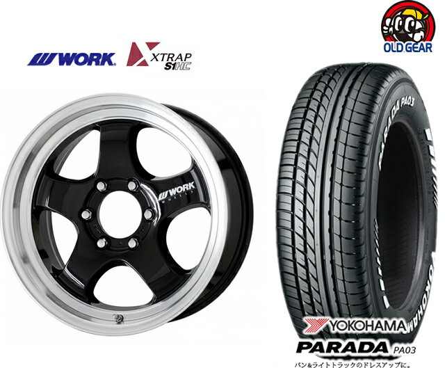 タイヤ・アルミホイール 新品 4本セット ◆ワーク エクストラップ S1HC WORK XTRAP S1HC◆215/60R17 17インチ新品YOKOHAMA ヨコハマ PARADA パラダ PA03 バランス調整済み！ パーツ