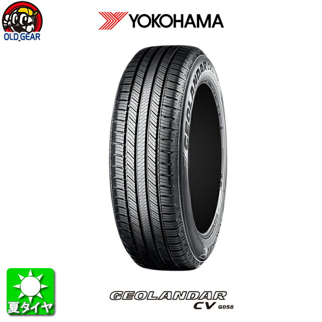 国産タイヤ単品 235/60R16 YOKOHAMA ヨコハマ GEOLANDAR CV G058 ジオランダー CV G058 新品 1本のみ taiya