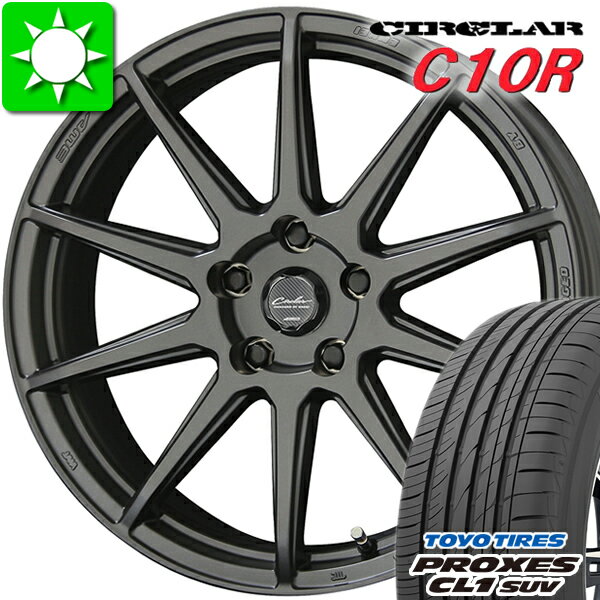 215/55R17 トーヨータイヤ プロクセス CL1 SUV 新品サマータイヤ ホイール 4本セット 共豊　CIRCLAR　C10R バランス調整済み taiya