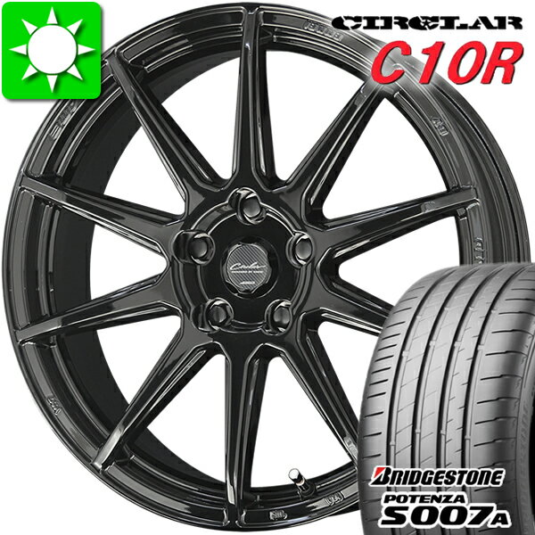 215/55R17 ブリヂストン ポテンザ S007A 新品サマータイヤ ホイール 4本セット サーキュラー C10R バランス調整済み taiya