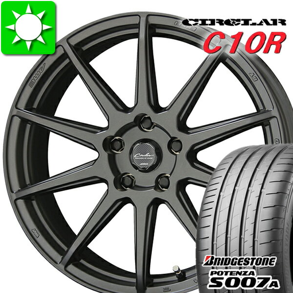 205/45R17 ブリヂストン ポテンザ S007A 新品サマータイヤ ホイール 4本セット 共豊　CIRCLAR　C10R バランス調整済み taiya