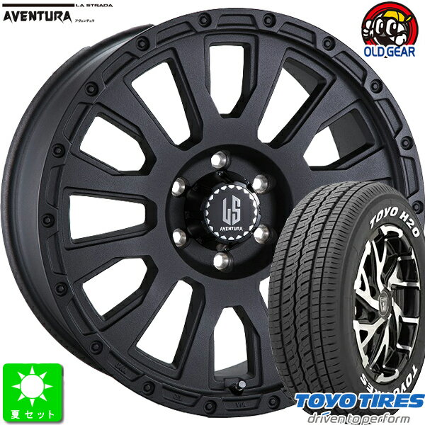 215/60R17C 109/107トーヨー TOYO H20ホワイトレター新品 サマータイヤ ホイール4本セットラ・ストラーダ アヴェンチュラLA-STRADA AVENTURA17インチ 6.5J 6H139.7リンクルブラック taiya