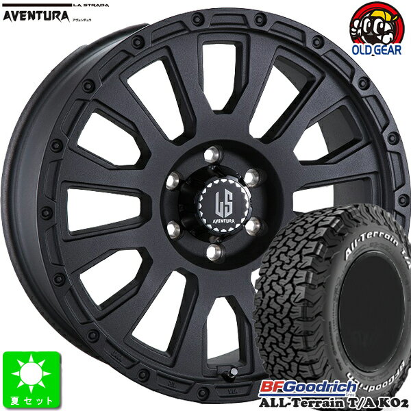 LT265/65R17 120/117S LRE RWLBF Goodrich All-Terrain T/A KO2 ホワイトレター新品 サマータイヤ ホイール4本セットラ・ストラーダ アヴェンチュラ17インチ 8.0J 6H139.7リンクルブラック taiya