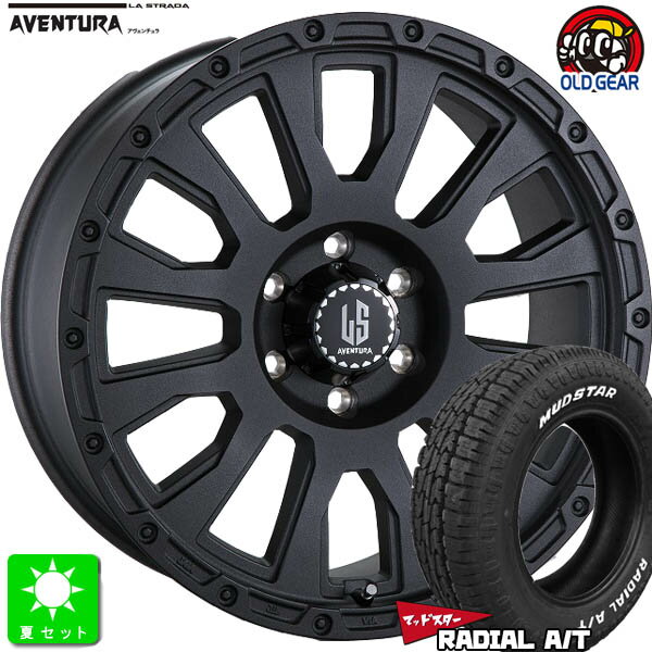 215/65R16 109/107マッドスター MUDSTAR RADIAL A/T ホワイトレター新品 サマータイヤ ホイール4本セットラストラーダ アヴェンチュラLA STRADA AVENTURA16インチ 6.5J 6H139.7リンクルブラック組込み済 バランス調整済