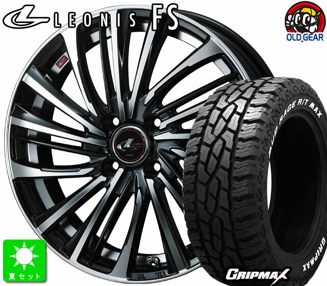 215/70R16GRIPMAX MUD Rage R/T MAXホワイトレター新品 サマータイヤホイール 4本セットウェッズ レオニス FS16インチ 6.0J 4H100PBMCライズ ロッキー taiya