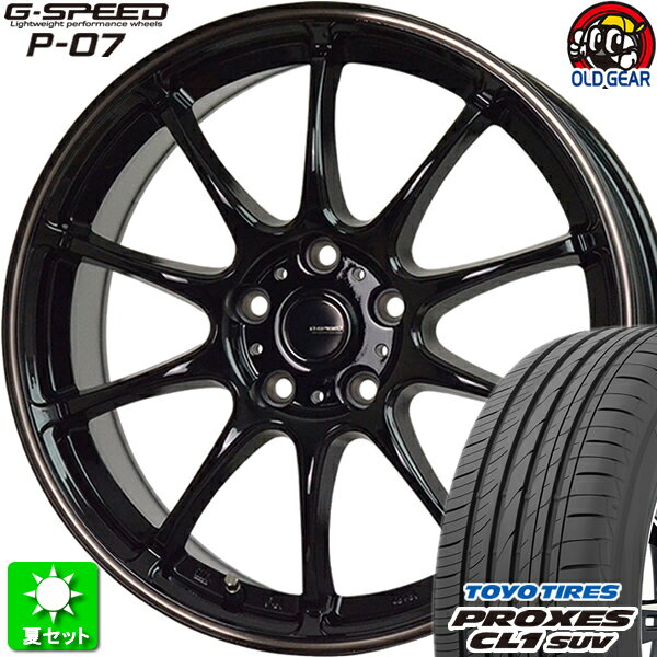 215/60R16 トーヨータイヤ プロクセス CL1 SUV 新品サマータイヤ ホイール 4本セット ホットスタッフ Gスピード P-07 ブラック＆ブロンズクリア(BK/BR) 16インチ 5H114.3 組込み済 バランス調整済 taiya