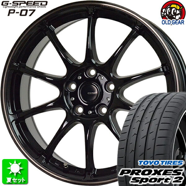 225/40R18 トーヨータイヤ プロクセス スポーツ2 新品サマータイヤ ホイール 4本セット ホットスタッフ Gスピード P-07 ブラック＆ブロンズクリア(BK/BR) 18インチ 5H114.3 組込み済 バランス調整済 taiya