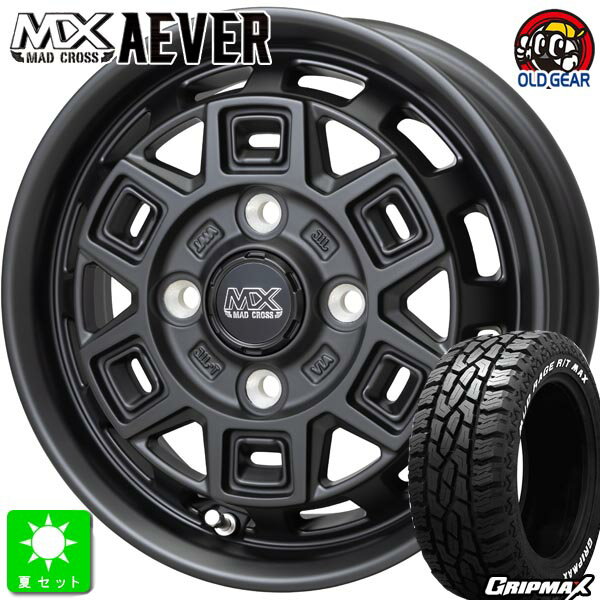 145/80R12 80/78(145R12 6PR)グリップマックス GRIPMAX MudRage R/T MAX ホワイトレター新品 サマータイヤ ホイール4本セットマッドクロス アイヴァー AEVER12インチ 4.00B 4H100マットブラック組込み済 バランス調整済 taiya