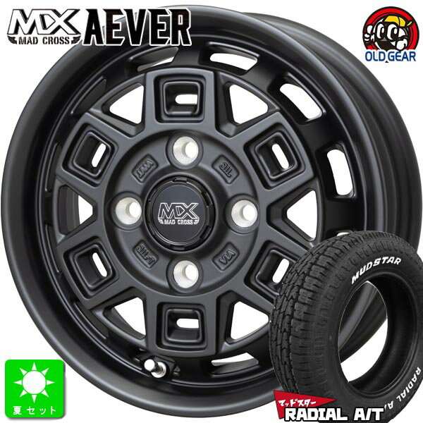 145/80R12 80/78(145R12 6PR)マッドスター RADIAL A/T ホワイトレター新品 サマータイヤ ホイール4本セットマッドクロス アイヴァー AEVER12インチ 4.00B 4H100マットブラック組込み済 バランス調整済 taiya