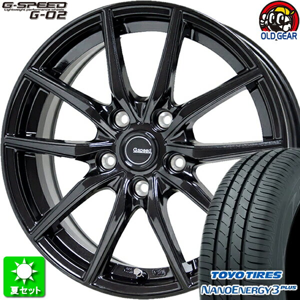 195/60R16 トーヨータイヤ ナノエナジー 3 プラス 新品サマータイヤ ホイール 4本セット ホットスタッフ Gスピード G-02 メタリックブラック(MBK) 16インチ 5H114.3 組込み済 バランス調整済 taiya