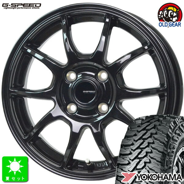 145/80R12 80/78(145R12 6PR)ヨコハマ ジオランダー M/T G003新品 サマータイヤ ホイール4本セットGスピード G.Speed G-0612インチ 3.50B 4H100メタリックブラック組込み済 バランス調整済 taiya