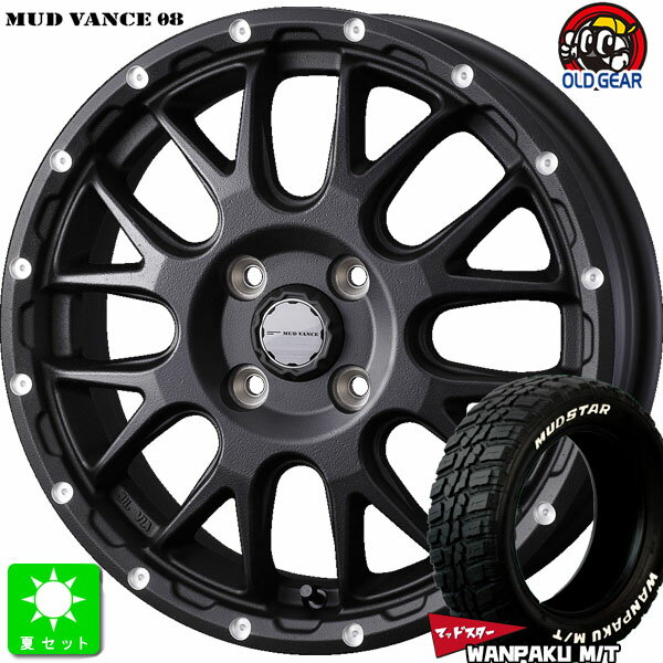 155/65R14マッドスター MUDSTAR WANPAKU M/Tホワイトレター新品 サマータイヤ ホイール4本セットウェッズ マッドヴァンス MUD VANCE 08 14インチ 4.5J 4H100 フリントブラック組込み済 バランス調整済 taiya