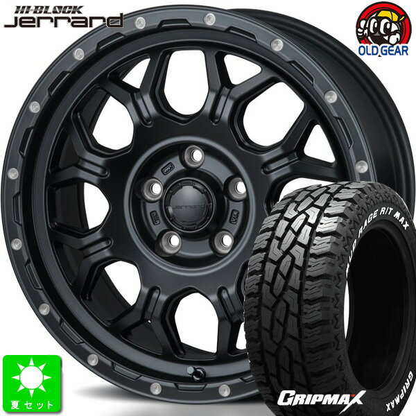 215/70R16GRIPMAX MUD Rage R/T MAXホワイトレター新品 サマータイヤ ホイール4本セットハイブロック ジェラート16インチ 7.0J 5H114.3サテンブラック/ミーリング taiya
