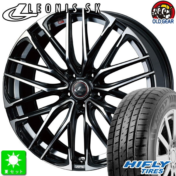 225/65R17ハイフライ HIFLY HT601新品 サマータイヤ ホイール4本セットウェッズ レオニス SK17インチ 7.0J 5H114.3PBMC taiya