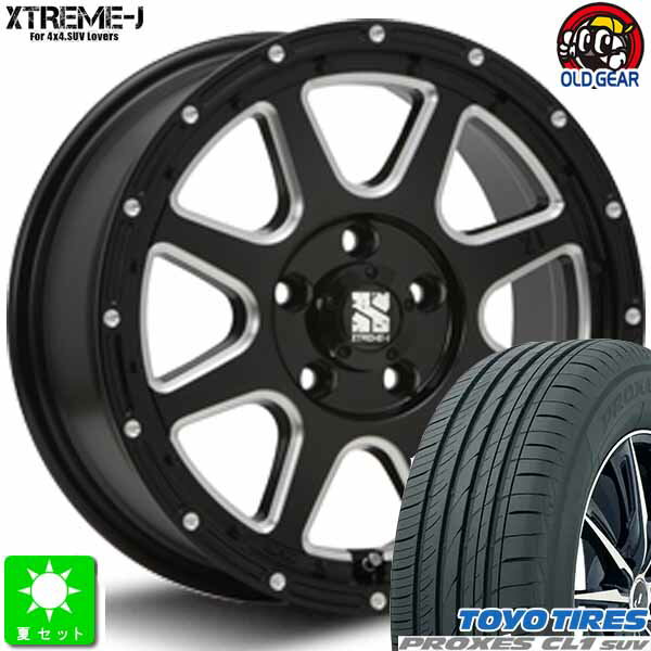 225/65R17トーヨー プロクセス CL1 SUV新品 サマータイヤ ホイール4本セットMLJ XTREME-J17インチ 7.5J 5H114.3グロスブラックミルド taiya