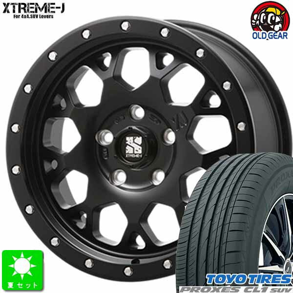 225/65R17トーヨー プロクセス CL1 SUV新品 サマータイヤ ホイール4本セットMLJ XTREME-J XJ0417インチ 7.0J 5H114.3サテンブラック taiya