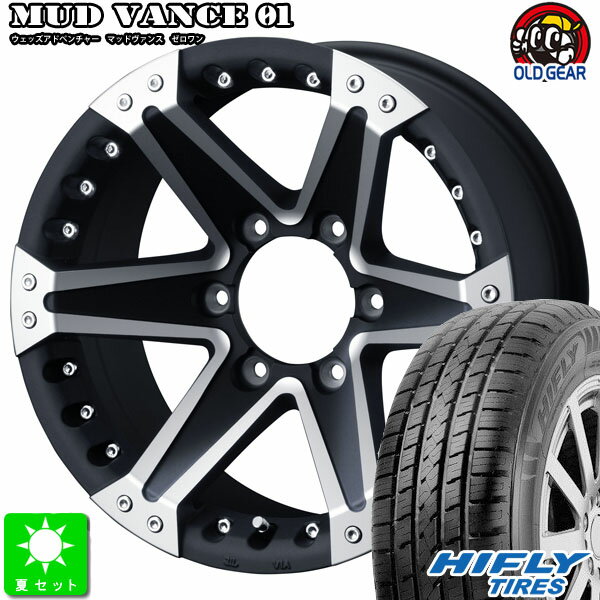 265/70R16ハイフライ HIFLY HT601新品 サマータイヤホイール 4本セットウェッズ MUD VANCE 0116インチ 8.0J 6H139.7マットブラックポリッシュ taiya