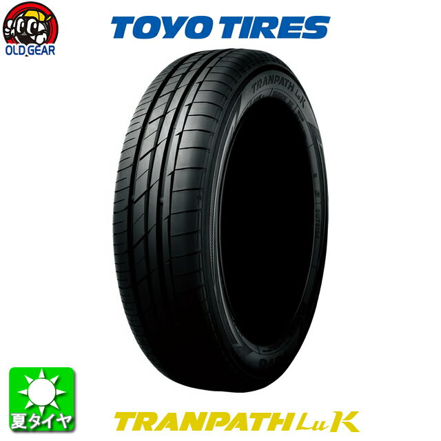 国産タイヤ単品 155/65R13 TOYO TIRES トーヨータイヤ TRANPATH LUK トランパス LUK 新品 4本セット taiya