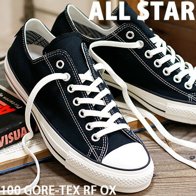 CONVERSE ALL STAR 100 GORE-TEX RF OX コンバース オールスター 100 ゴアテックス　ローカット ブラック 防水 メンズ レディース スニーカー