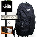 【国内正規品】【2024年春夏再入荷】【クロネコゆうパケット発送】 THE NORTH FACE Mayfly Pack 22 NM62203 メイフライパック22 パック デイパック リュック トラベル 携帯用メンズ レディース