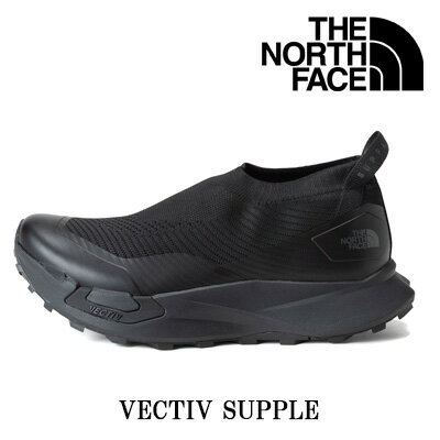 Rakuten - 【2026年春夏新作】【国内正規品】 THE NORTH FACE VECTIV SUPPLE NF52643 KK(TNFブラック×TNFブラック) ザ・ノース・フェイス ベクティブ サプル ブラック ユニセックス メンズ レディース スニーカー