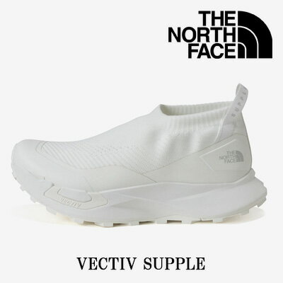 Rakuten - 【2026年春夏新作】【国内正規品】 THE NORTH FACE VECTIV SUPPLE NF52643 WW(TNFホワイト×TNFホワイト)ザ・ノース・フェイス ベクティブ サプル ホワイト ユニセックス メンズ レディース スニーカー