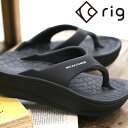 【2025年春夏再入荷】【国内正規品】 rig FLIP FLOP 2.0 BLACK (RG00132) リグ フリップフロップ 2.0 ブラック リカバリー トング サンダル 軽量 厚底