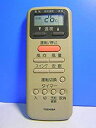 【中古】東芝 エアコンリモコン WC-D1N